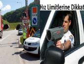 İLÇEMİZDE TAŞITLAR İÇİN BELİRLENEN HIZ LİMİTLERİ